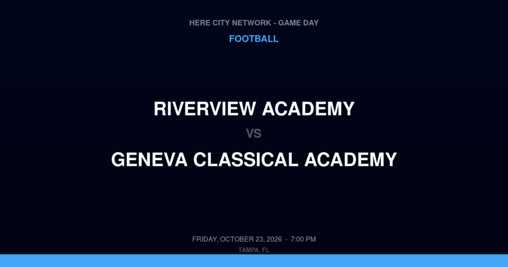 Riverview Academy vs. Geneva Classical Academy — Football Game Day — Lakeland, FL — Oct 23, 2026