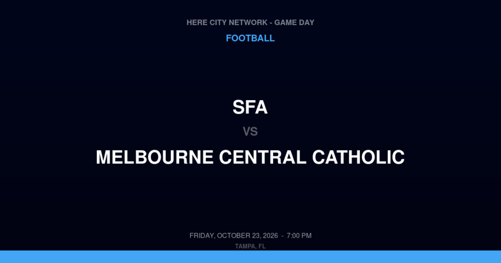 SFA vs. Melbourne Central Catholic — Football Game Day — Melbourne, FL — Oct 23, 2026