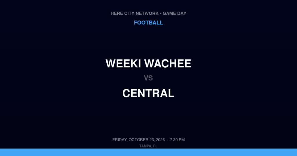 Weeki Wachee vs. Central — Football Game Day — Brooksville, FL — Oct 23, 2026